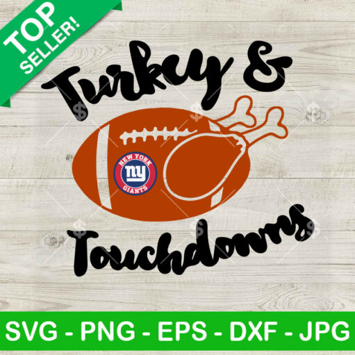 Turkey And Touch Down New York Giants Svg