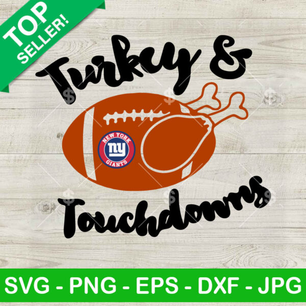 Turkey And Touch Down New York Giants SVG