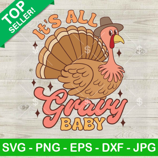 Retro It's All Gravy Baby Thanksgiving SVG