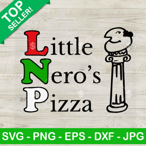 Little Nero'S Pizza Home Alone Svg