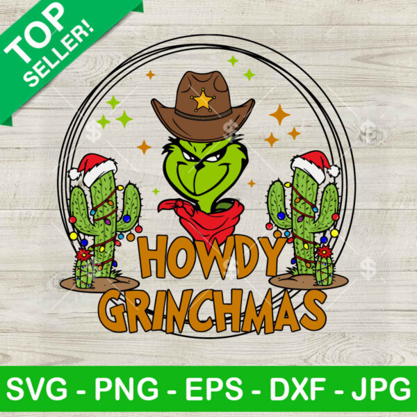 Howdy Grinchmas SVG