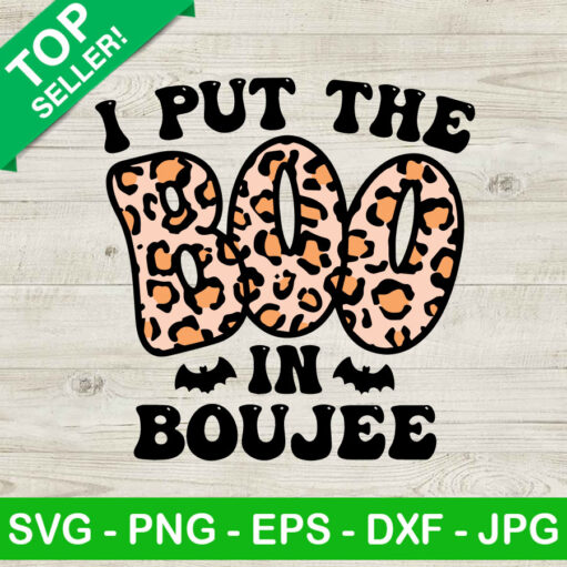 Leopard I Put The Boo In Boujee SVG