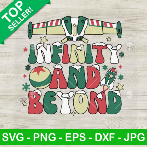 To Infinity And Beyond Christmas Svg