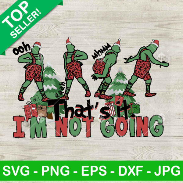 That's It I'm Not Going Leopard Christmas SVG