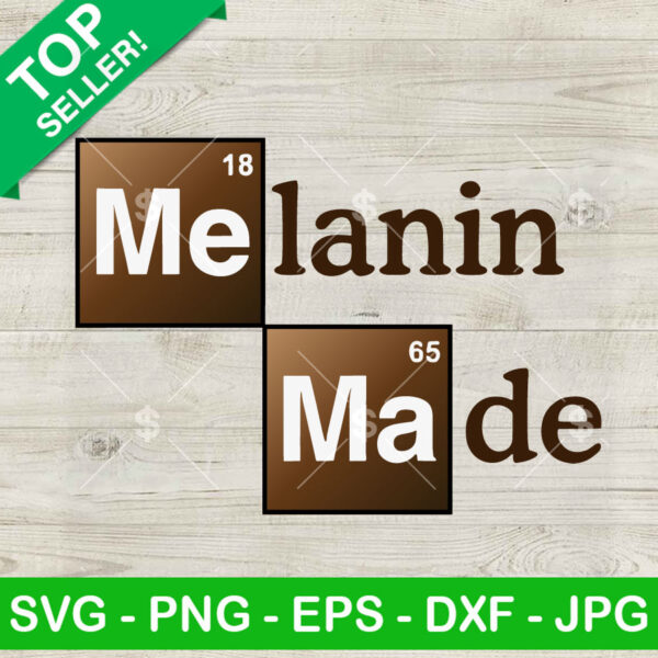 Melanin Made African American Woman SVG, Melanin SVG, Black Woman SVG PNG DXF EPS