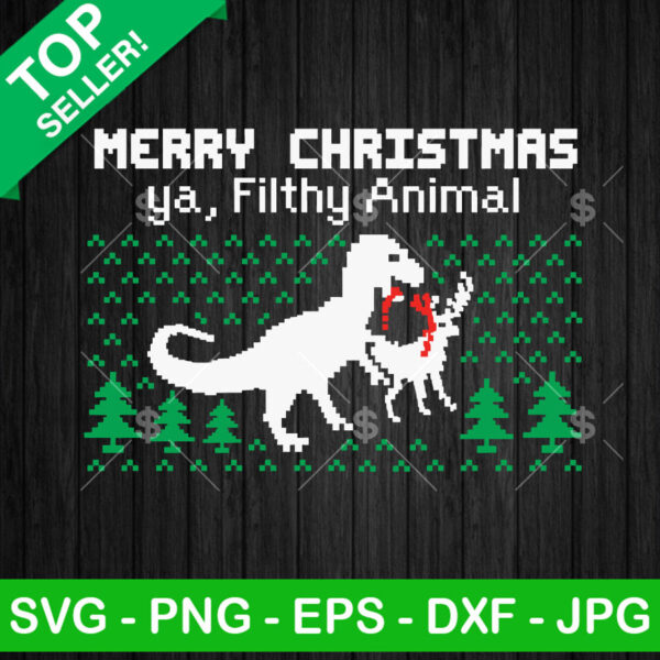 Dinosaur Merry Christmas Ya Filthy Animal SVG