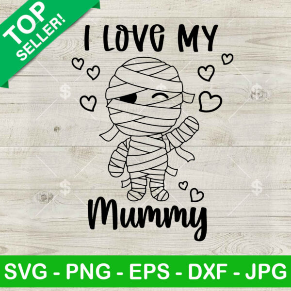 I Love You Mummy Halloween SVG, Funny Halloween Kids SVG, I Love You Mummy SVG PNG EPS DXF