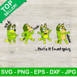 Bluey Grinch That's It I'm Not Going SVG