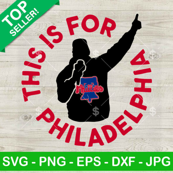 This Is For Philadelphia SVG