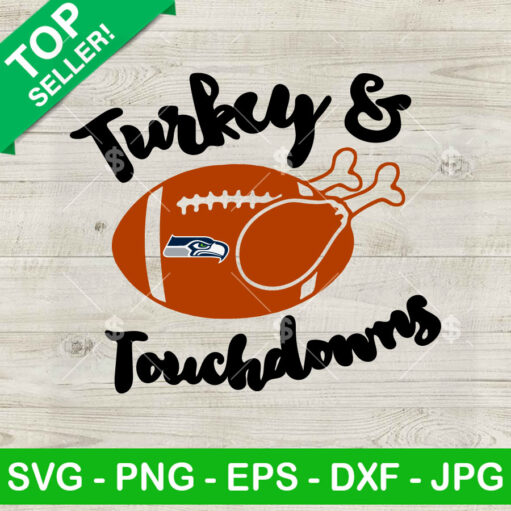 Turkey And Touchdowns Seattle Seahawks SVG