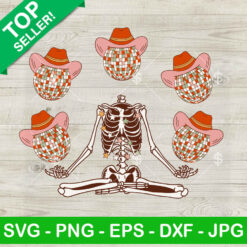 Cowboy Skeleton Disco Ball Namaste SVG