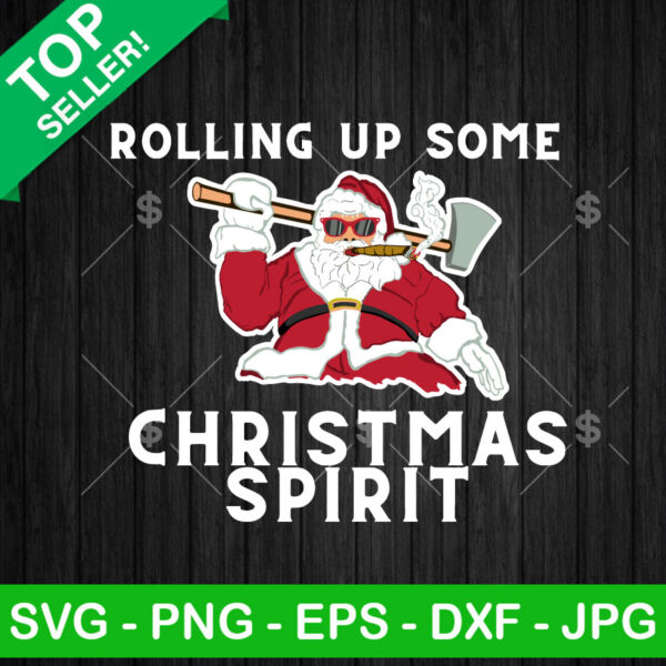 Santa Claus Rolling Up Some Christmas Spirit SVG
