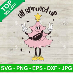 Christmas Tree All Spruced Up SVG