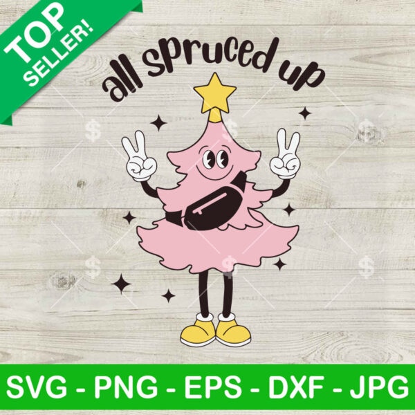 Christmas Tree All Spruced Up SVG