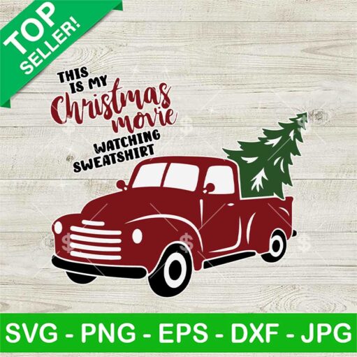 This Is My Christmas Movie Watching Sweatshirt Svg