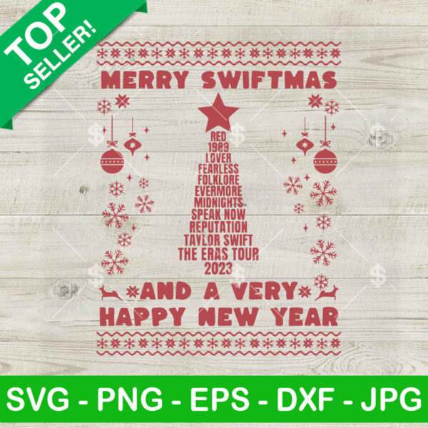 Merry Swiftmas And A Very Happy New Year SVG