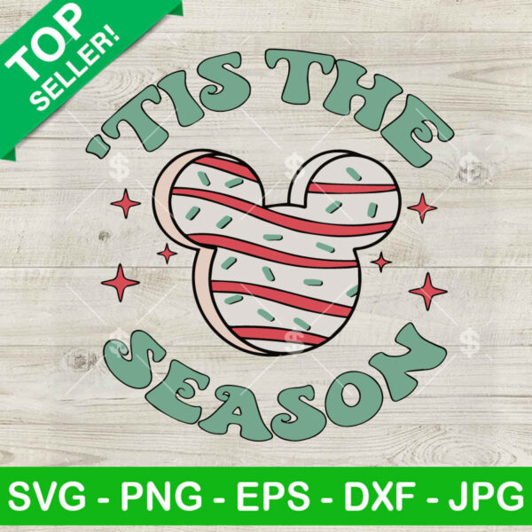 Mickey Christmas Cake Tis The Season SVG