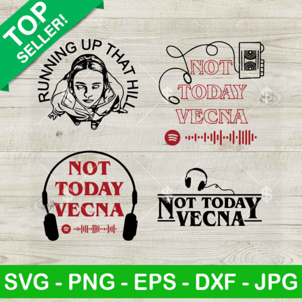 Not Today Vecna SVG Bundle