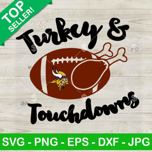 Turkey And Touchdowns Minnesota Vikings Svg