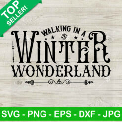 Walking in a Winter wonderland SVG
