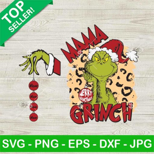 Mama Grinch And Ornament Custom Name Svg