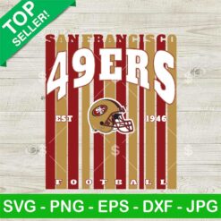 San Francisco 49ers Football Est 1946 SVG, San Francisco 49ers Football Logo SVG, NFL SVG PNG DXF EPS