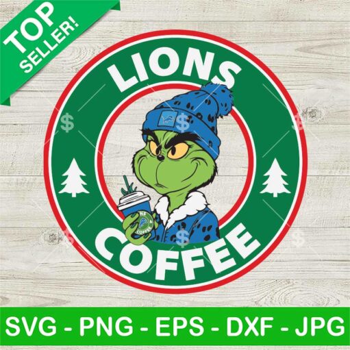 Grinch Bougie Detroit Lions NFL Starbucks Coffee SVG