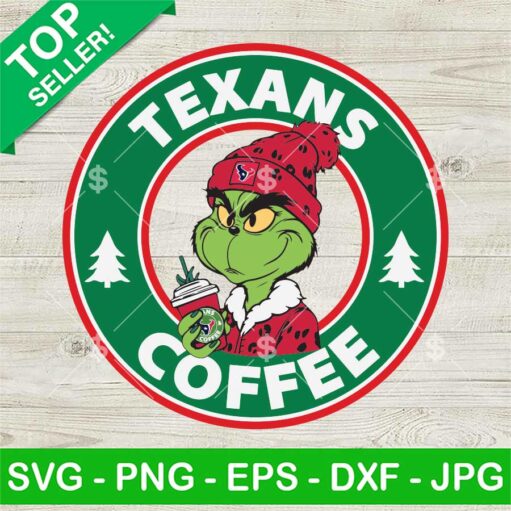 Grinch Houston Texans Nfl Starbucks Coffee Svg