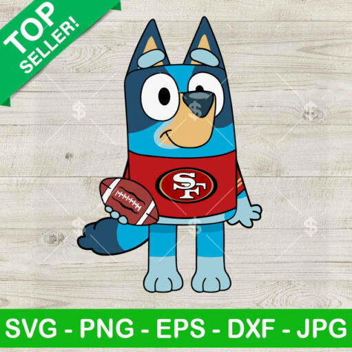 Bluey San Francisco 49Ers Football Svg