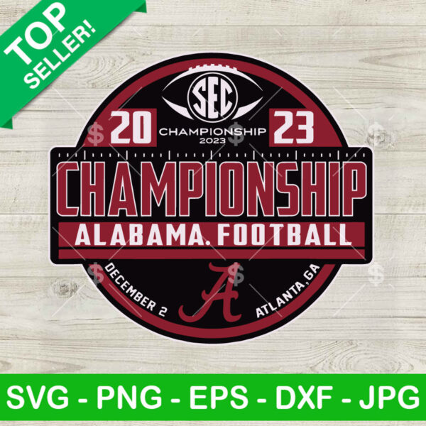 Alabama sec championship SVG, Alabama Football championship SVG, Alabama Crimson Tide Champs SVG PNG