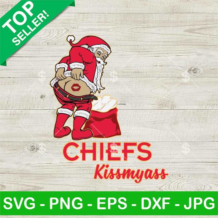 Funny Santa KC Chiefs Kiss My Ass SVG, Kansas City Chiefs Santa Christmas SVG, NFL Santa Team SVG PNG DXF EPS