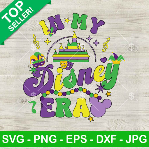 In My Disney Era Mardi Gras Svg