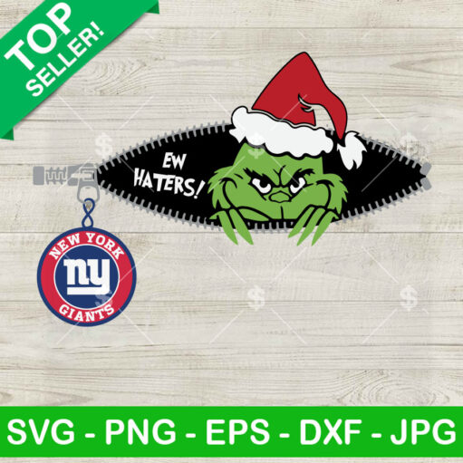 Ew Haters Grinch Christmas Giants Svg