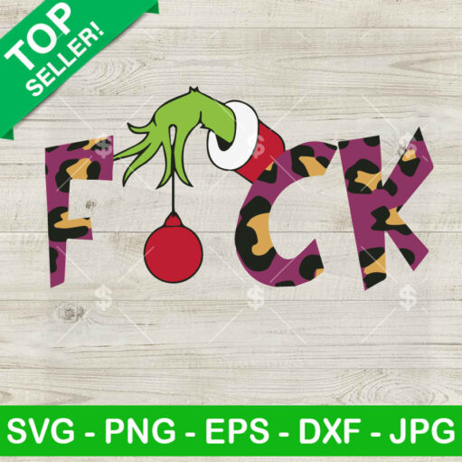 Grinch Hand Leopard Fuck Christmas SVG