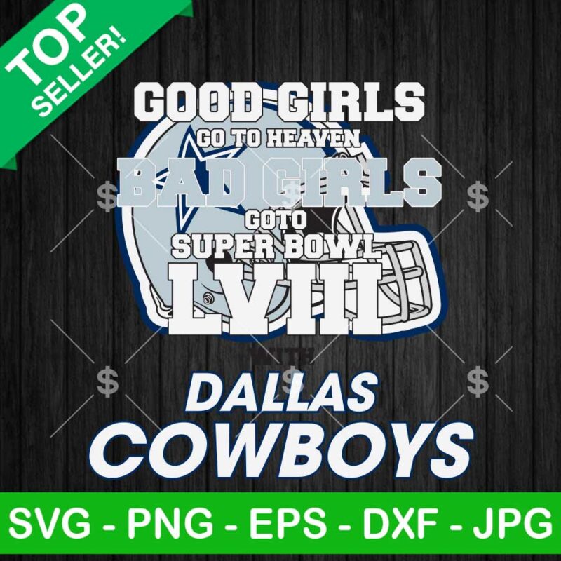 Bad Girls Go To Super Bowl LVIII With Dallas Cowboys SVG