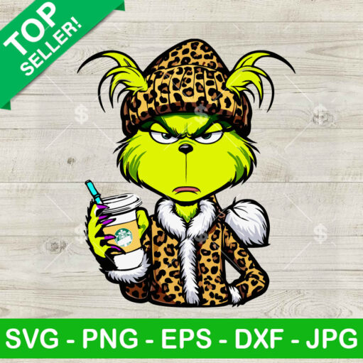 Leopard Boujee Grinch Starbuck Coffee Svg