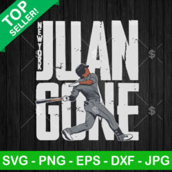 Juan Gone New York Yankees MLB SVG, Juan Gone SVG, New York Yankees MLB SVG PNG DXF EPS