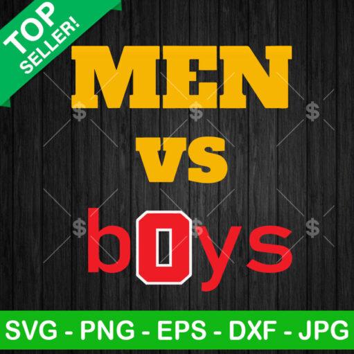 Michigan Football Men Vs Boys SVG