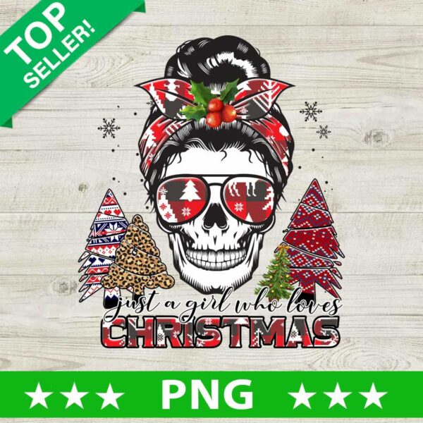 Messy Bun Just A Girl Who Loves Christmas PNG