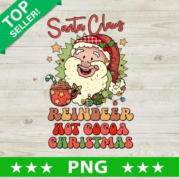 Santa Claus Reindeer Hot Cocoa Christmas PNG