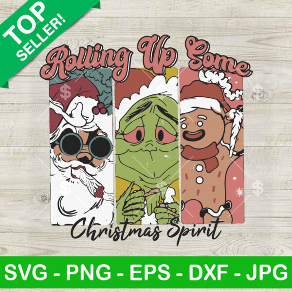 Rolling Up Some Christmas Spirit SVG