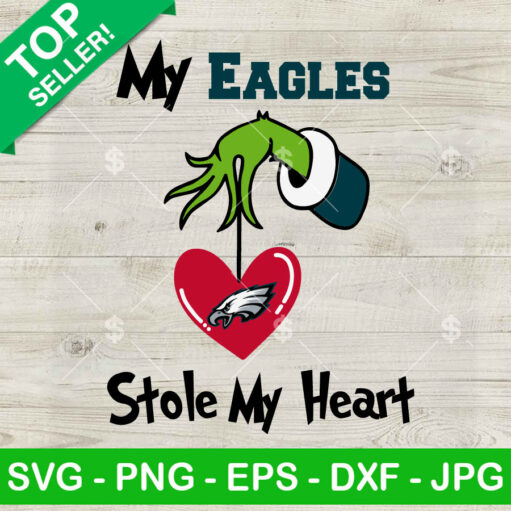 Grinch My Eagles Stole My Heart Svg