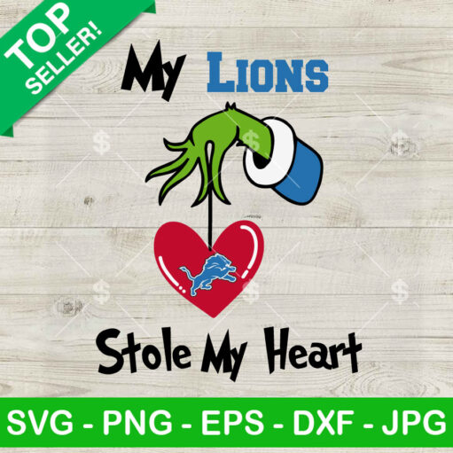 Grinch My Lions Stole My Heart Svg