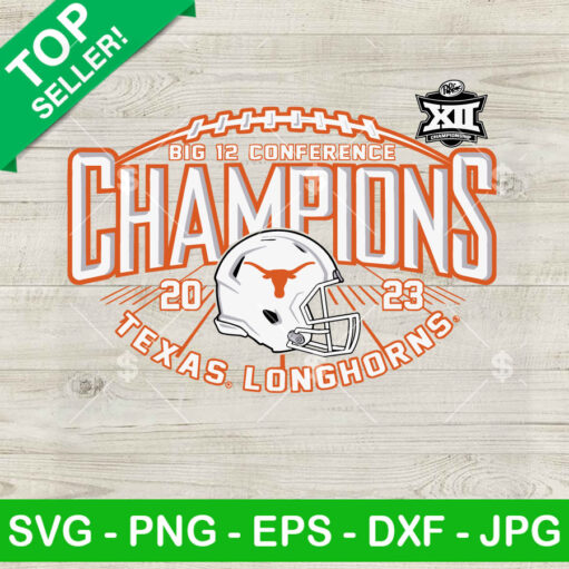 Big 12 Champions Texas Longhorns Svg