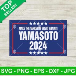 Make The Yankees Great Again Yamasoto SVG