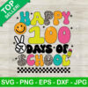 Happy 100 Days Of School SVG