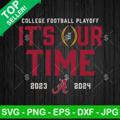 It's Our Time Alabama SVG