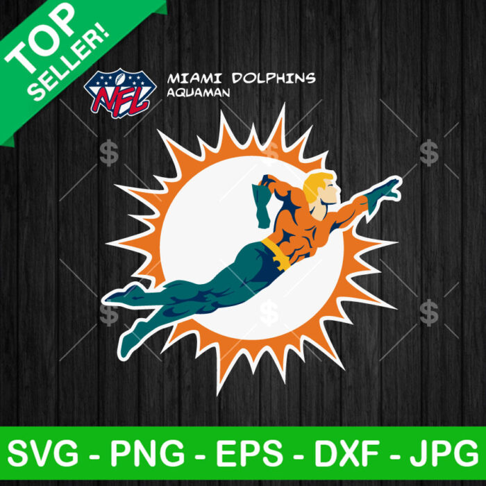 Miami Dolphins Aquaman SVG, Miami Dolphins Football SVG, Miami Dolphins NFL Logo SVG PNG