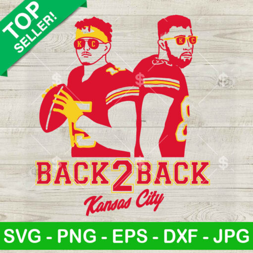 Mahomes And Travis Kelce Back To Back KC Chiefs SVG