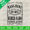 Bang Bang NFC West Niner Gang SVG